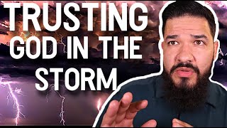 TRUSTING GOD IN THE STORM (very important lesson)