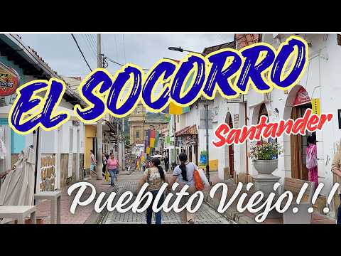 SOCORRO Santander Pueblito Viejo Cuna de la Libertad de Colombia