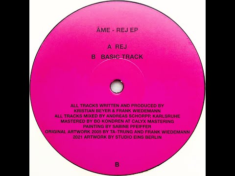 Âme • Basic Track (2005) (Reissue 2021)