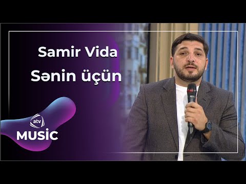 Samir Vida - Sənin üçün