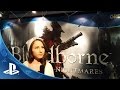 Bloodborne - Fan Event at the Toronto EB Games PlayStation Lounge | PS4