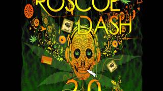 7. Roscoe Dash - #IDGAF prod by Knucklehead