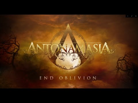 Antonamasia - End Oblivion (Lyric Video)