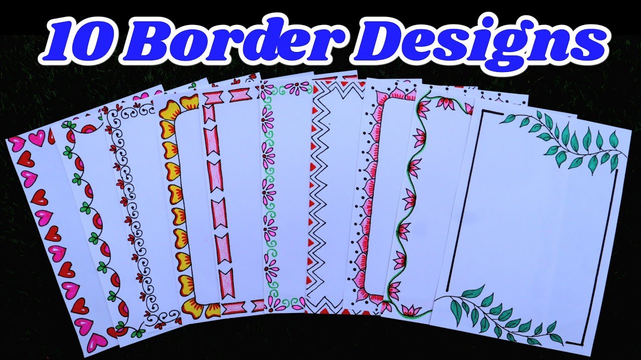 10 Border Designs/10 Border Designs for Project Files/Simple and Easy Borders for Project