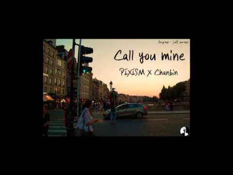 Call you mine - Jeff Bernat (Cover by Chanbin / Pixism)