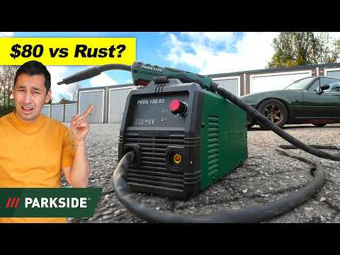 Can the Cheapest Parkside Welder Save My Rusted Car?