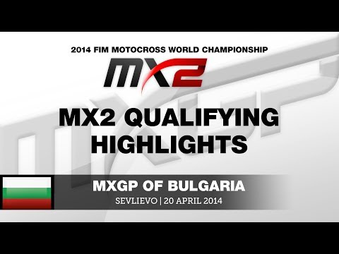 MXGP of Bulgaria 2014 MX2 Qualifying Race - Motocross