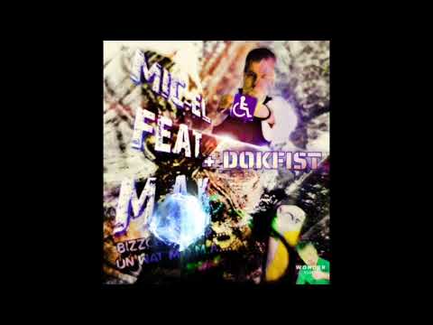 MIC-EL FEAT // M-A-K // DOKFIST // BIZZCHEN PEPP UN WAT MDMA // HD-VERSION //2020