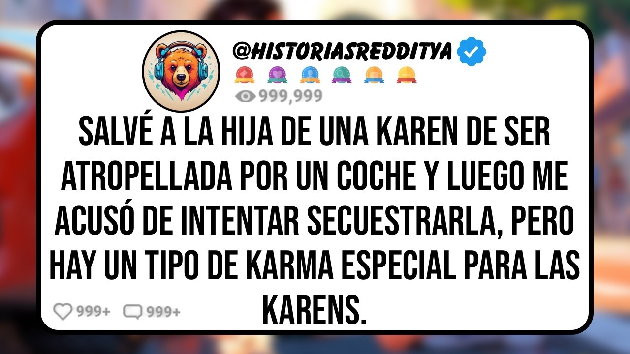 Salvé a la HIJA de Una KAREN de ser Atropellada por un Coche y Luego me acusó de intentar secue...