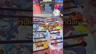 Holiday Calendar Dec 18 #pokemon #pokemoncards #pokemoncommunity #reels #viral #fyp #tcg #pokemontcg