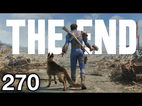 THE END OF FALLOUT 4 (#270)