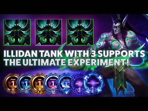 Illidan Metamorphosis - ILLIDAN TANK WITH 3 SUPPORTS THE ULTIMATE EXPERIMENT! - BRONZE TO GRANDMASTE