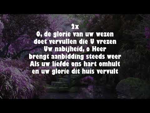 Opwekking met tekst 325 O, de glorie van Uw wezen