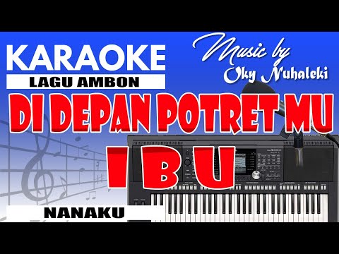 Karaoke - Di Depan Potretmu Ibu ( Nanaku )