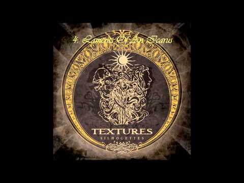 Textures - Silhouettes [Full Album HD]