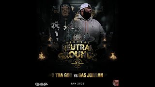 X Tha God vs Gas Jordan