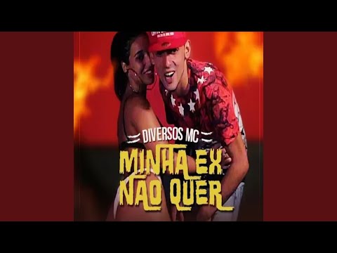 Minha Ex Não Quer