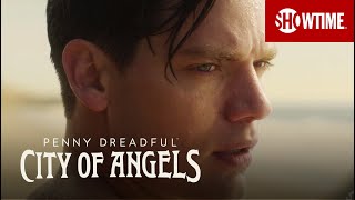 Next on Episode 6 | Penny Dreadful: City of Angels | SHOWTIME video