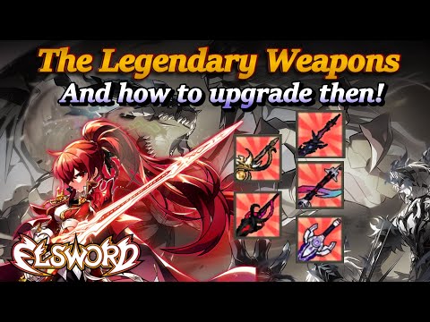 [Elsword] Guide - The Legendary Weapons and how to upgrade then!