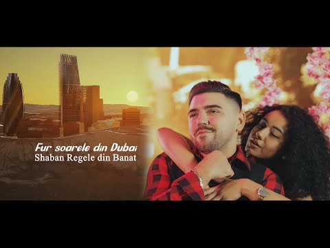 Shaban Regele din Banat - Fur soarele din Dubai | Official Video
