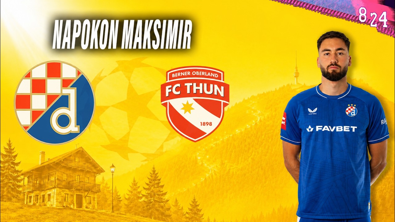 Najava: Dinamo - Thun / Dvajsčetvorka #269