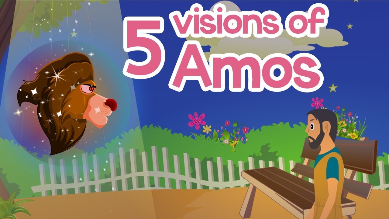 Five Visions of Amos | 100 Bible Stories