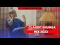 CLASSIC RHUMBA  MIX 2023 - DJ CHAMPION  | SAUTI SOL | FALLY IPUPA | OKELLO MAX | WANAVOKALI | FERRE