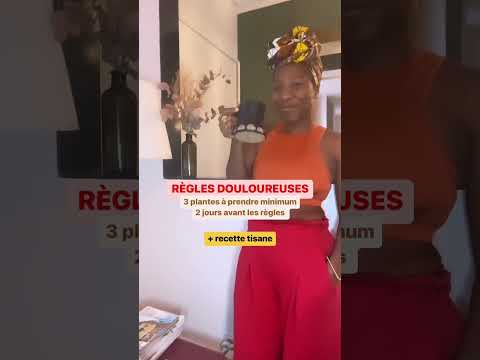 Tisane anti-règles douloureuses : 3 plantes à connaître #sante #bienetre #naturopathie