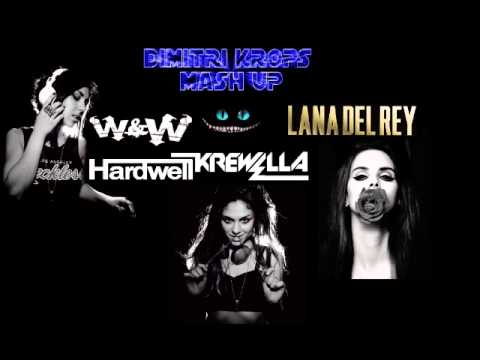 Hardwell vs.W&W vs. Krewella vs. Lana del rey - Live for summertime sadness (Dimitri Krops mash up)