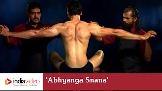 Abhyanga Snana - Oil Massage in Ayurveda 