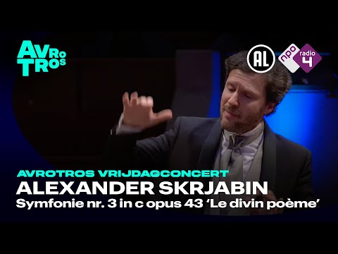 Skrjabin: Symfonie nr. 3 - Radio Filharmonisch Orkest o.l.v. Stanislav Kochanovsky - Live concert HD