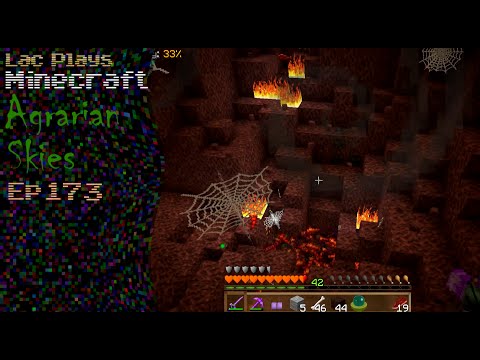 Lac Plays FTB Agrarian Skies Ep 173 I Need A Nether Star, Not Hellfish
