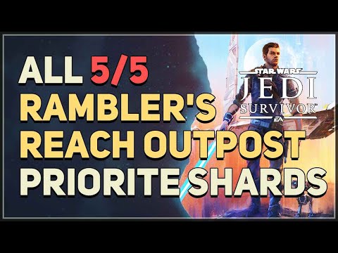 All Rambler's Reach Outpost Priorite Shards Star Wars Jedi Survivor