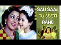 Sau Saal Tu Jeeti Rahe HD Song Hema Malini Amrita Singh Asha Bhosle Mohammed Aziz Mulzim