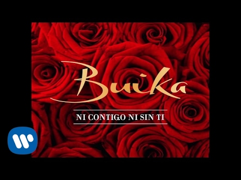 Buika - Ni contigo ni sin ti (Audio Oficial)