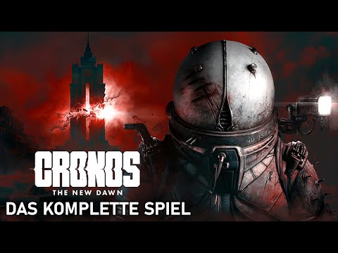 Cronos: The New Dawn • Gameplay Deutsch (Full Game) Longplay Horror Spiel