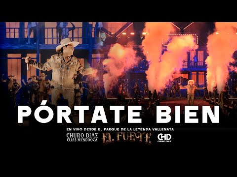 Pórtate Bien - Churo Diaz & Elias Mendoza (En Vivo)