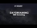 Daydreaming | Will Downing