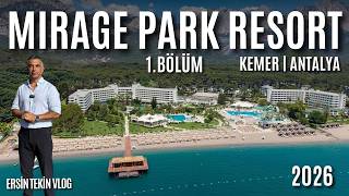 MIRAGE PARK RESORT | Bu Otel Baştan Aşağı Yenilendi