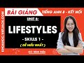 Tiếng Anh lớp 8 Unit 6 | Skills 1 | Lifestyles - trang 65, 66 Global Success (DỄ HIỂU NHẤT)