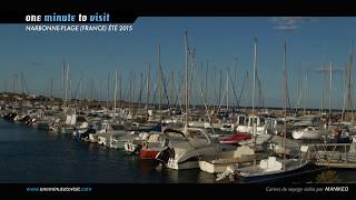 ★ NARBONNE-PLAGE - FRANCE | SOUVENIRS ÉTÉ 2017 ➤ ONE MINUTE TO VISIT // RAYON DE LUNE