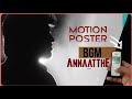 ANNAATTHE BGM Rajinikanth Nayanthara Keerthy Suresh D Imman