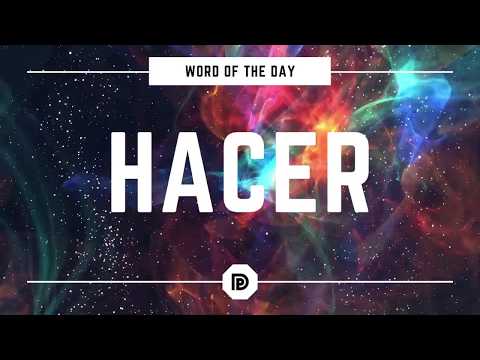 VERB "HACER" in SPANISH [CONJUGATION & NATIVE PRONUNCIATION]