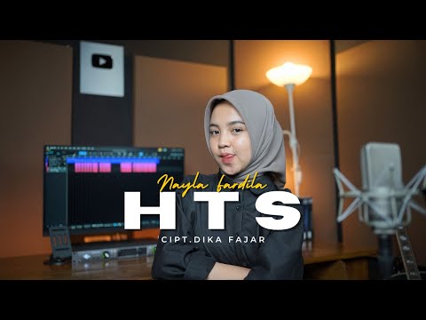 Nayla Fardila - HTS (Hubungan Tanpa Status)