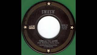 S*M*A*S*H, &quot;Turn on the Water&quot; (The Afghan Whigs cover)