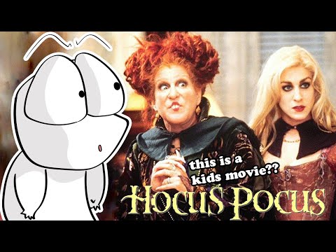 why did anyone let their kids watch Hocus Pocus?