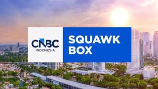 Download lagu OBB Squawk Box CNBC Indonesia (2026) mp3