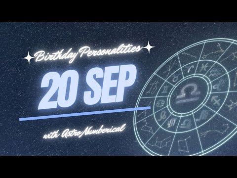 20 September Zodiac Horoscope: Birthday Personality & Traits Revealed
