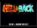 Kid Ink Ft. Machine Gun Kelly- Hell and Back ...