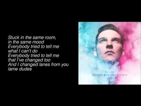 Witt Lowry - Dreaming With Our Eyes Open (Lyrics)
